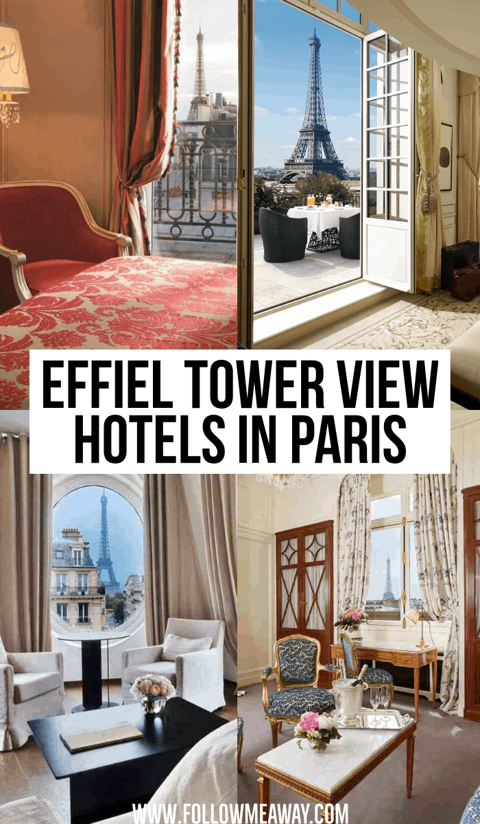 effiel tower view hotels in paris