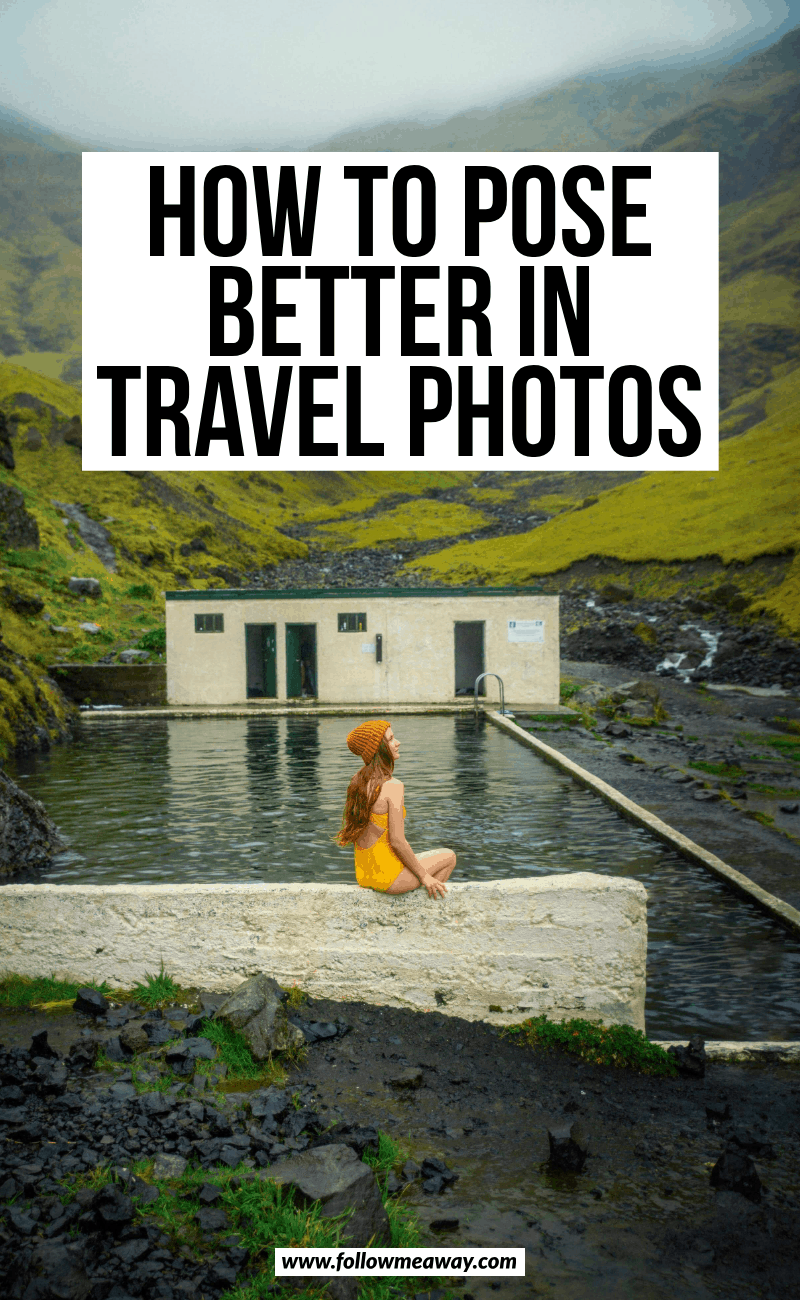 how to pose better in travel photos (4)