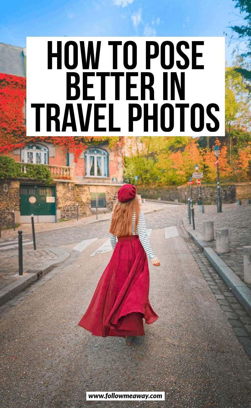 how to pose better in travel photos (5)