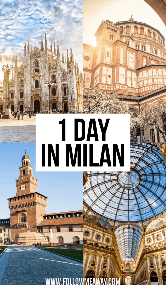 How to spend 1 day in milan