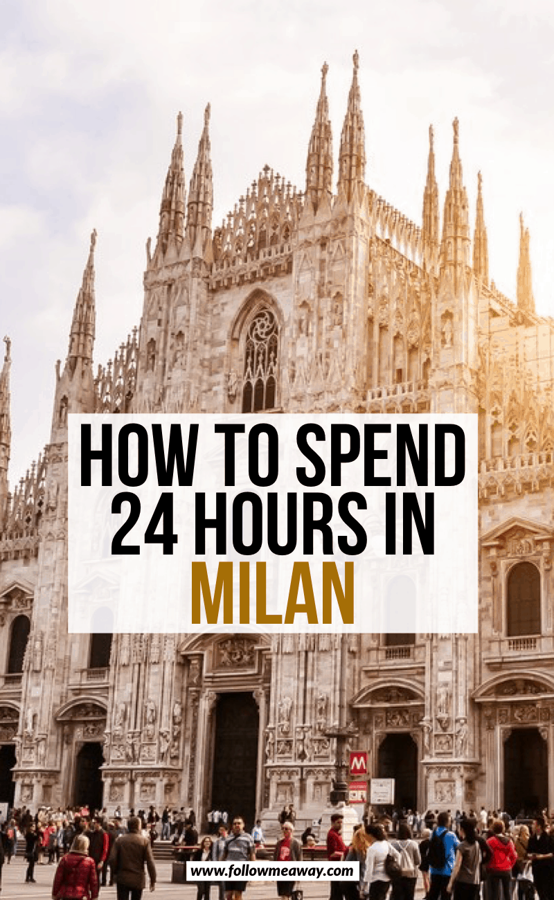 24 hours in milan italy