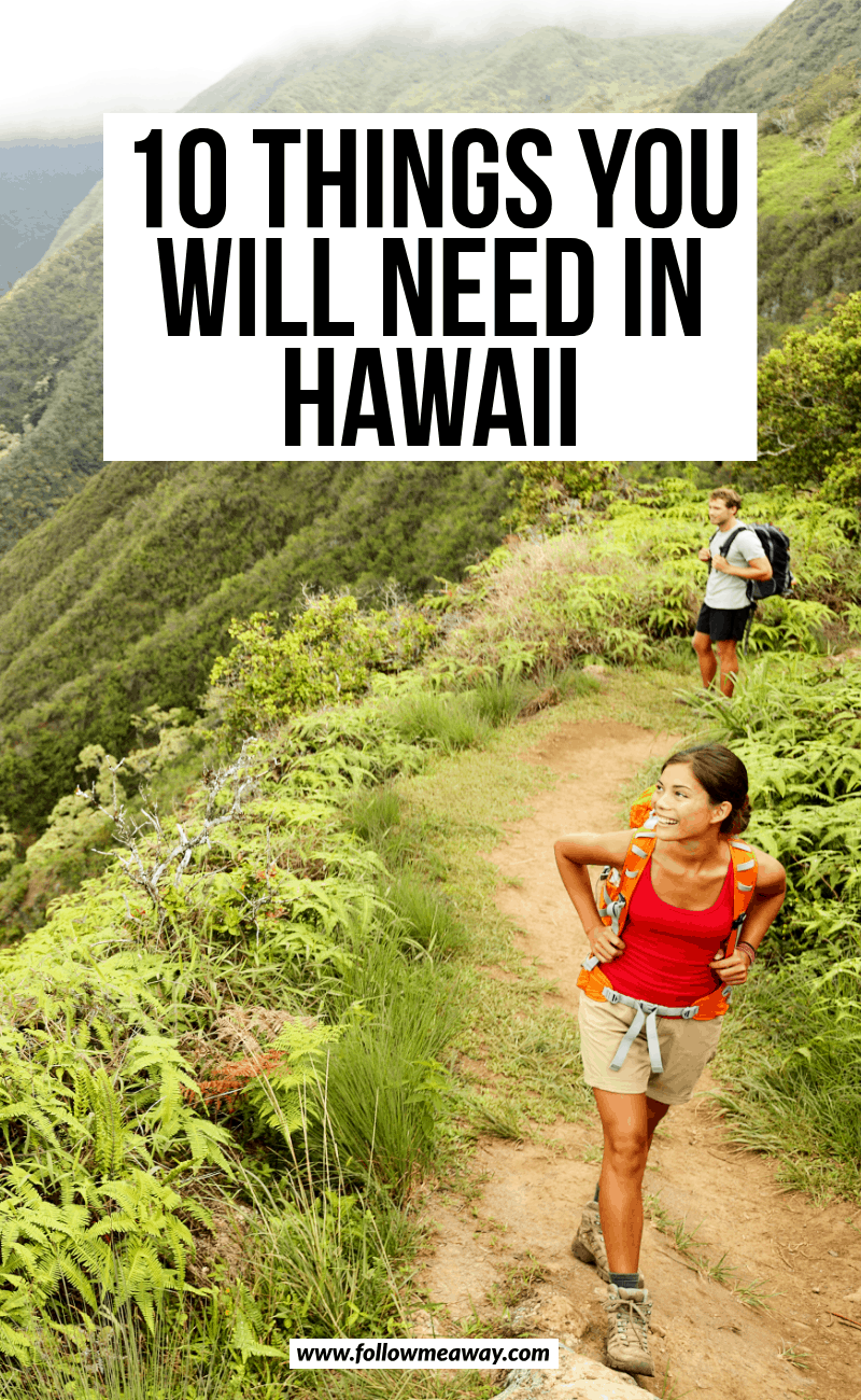 10 things you will need in hawaii