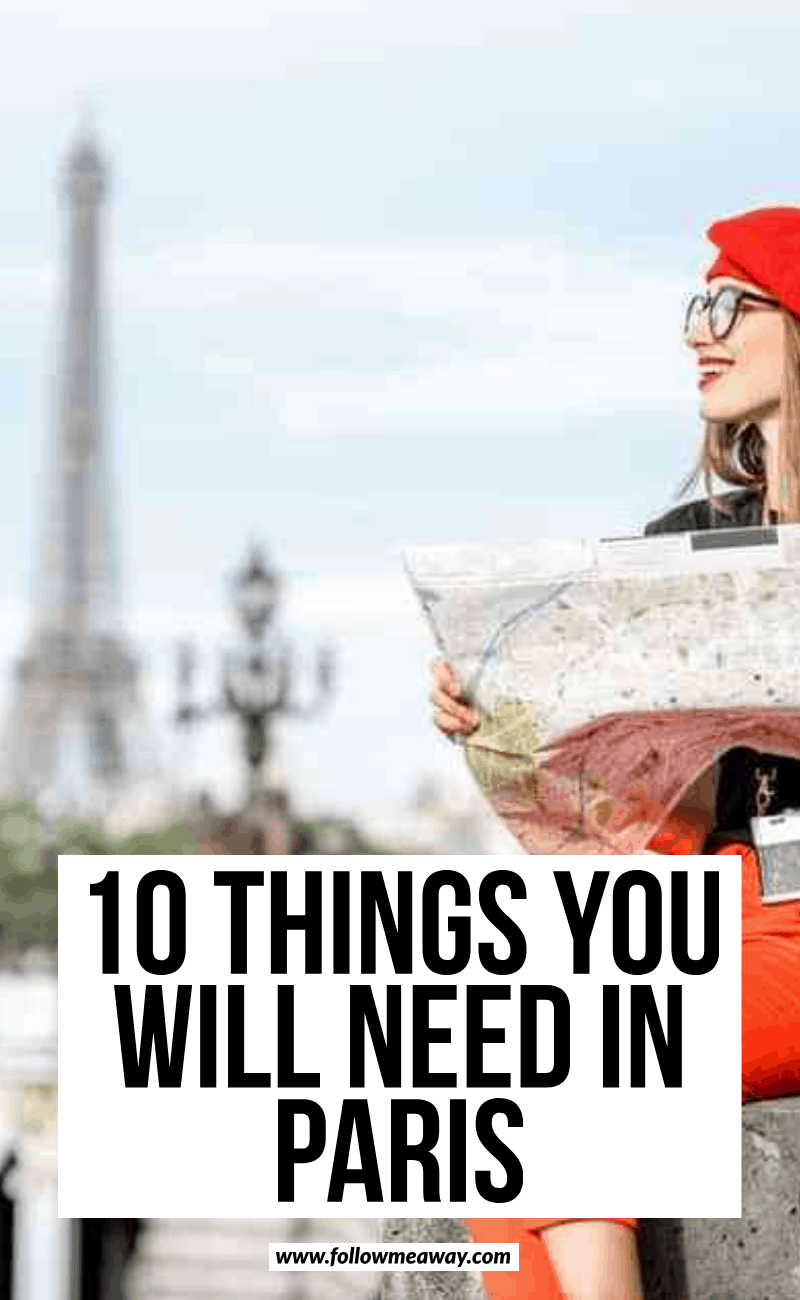 10 things you will need in paris