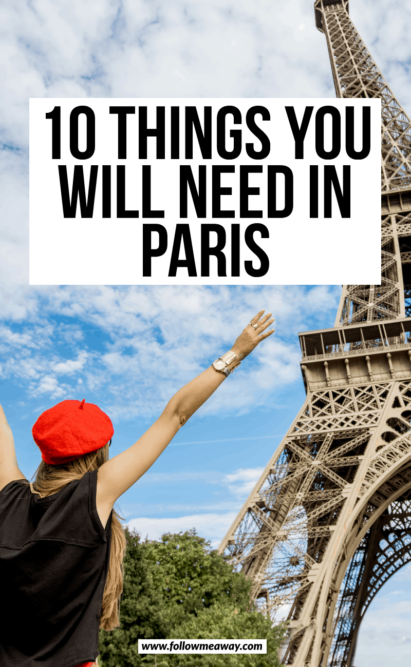 10 things you will need in paris