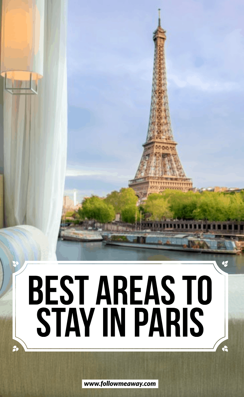 best areas to stay in paris