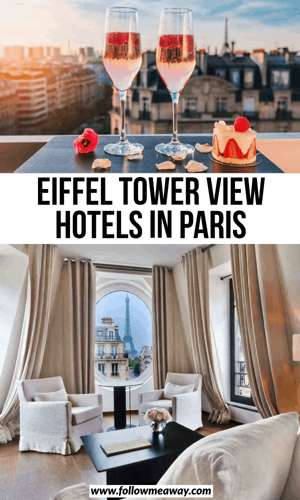 eiffel tower view hotels in paris