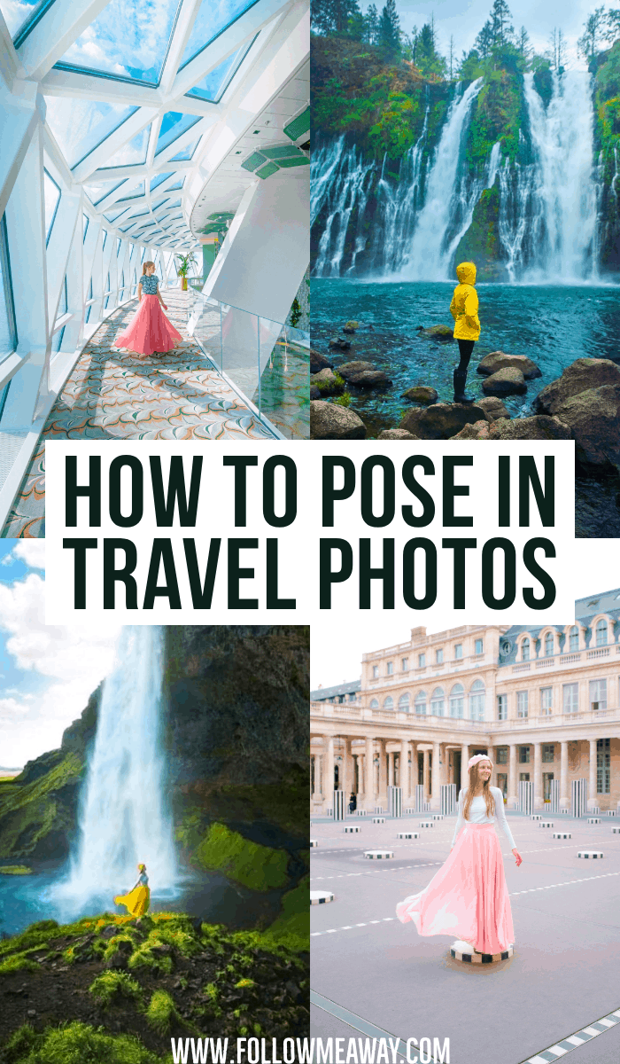 how to pose in travel photos