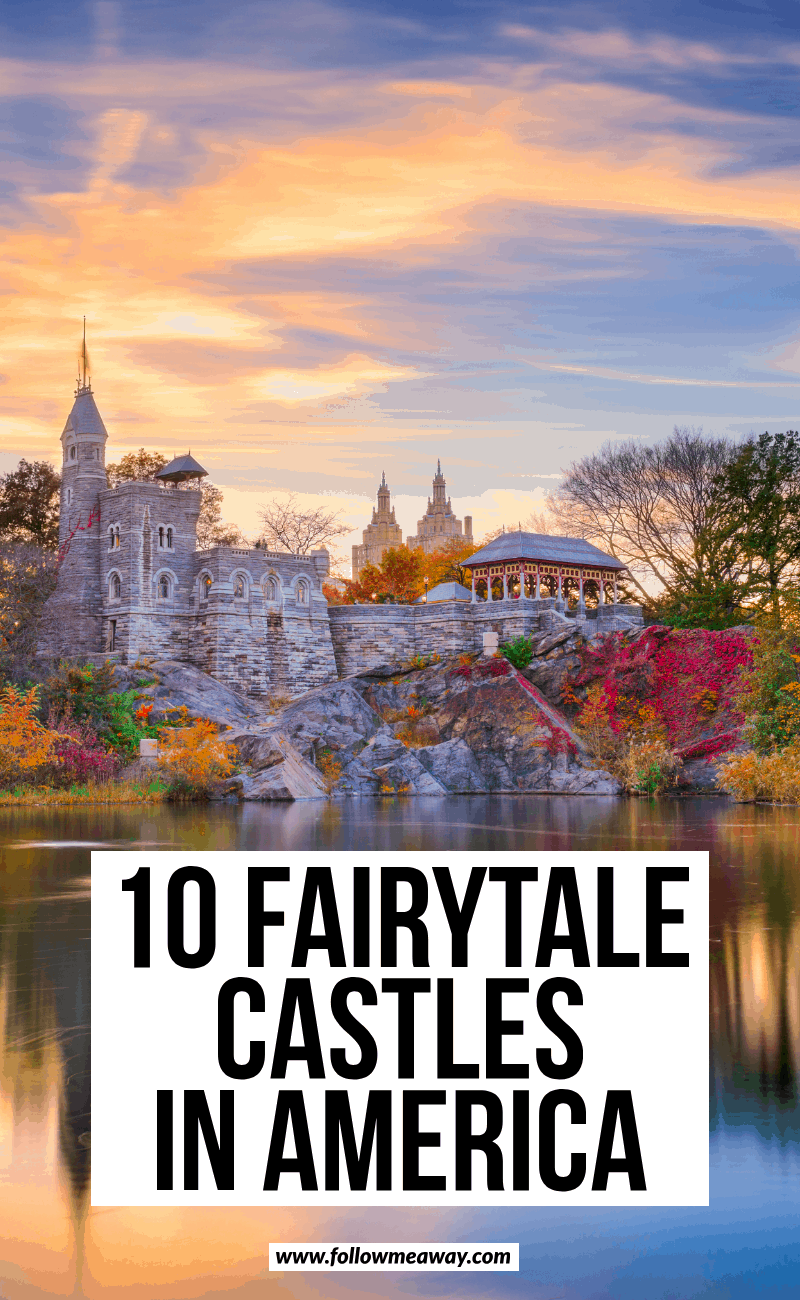 10 fairytale castles in america