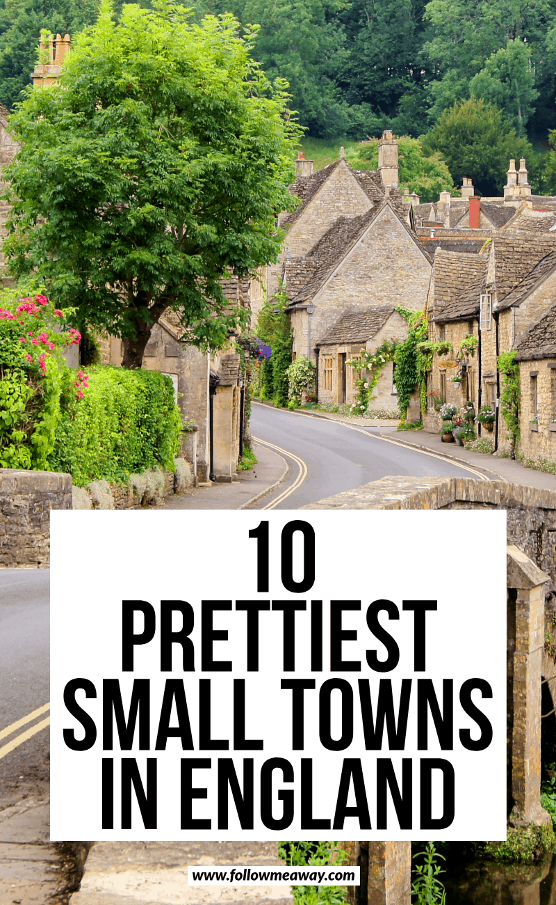 10 prettiest small towns in england pin for pinterest showing a english village.