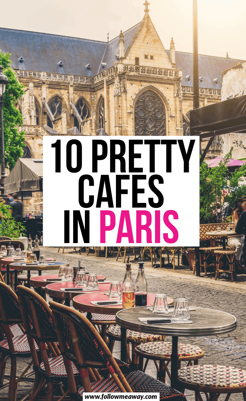 10 pretty cafes in paris