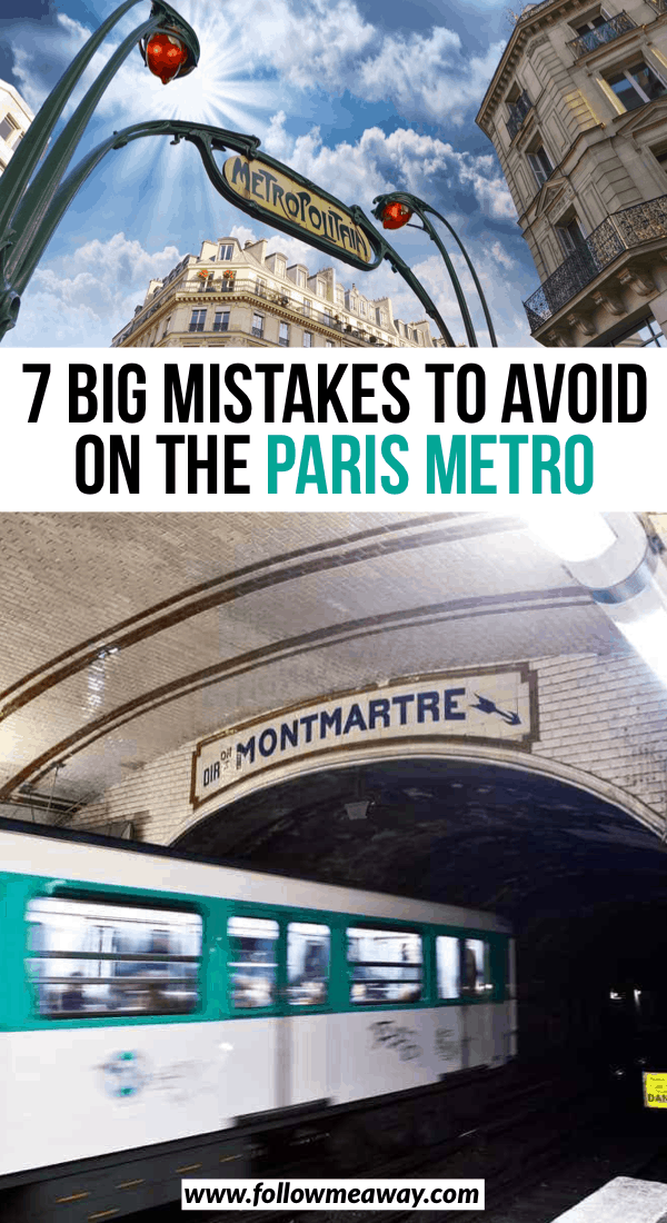 7 big mistakes to avoid on the paris metro