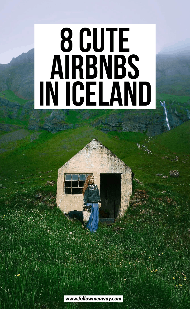 8 cute airbnbs in iceland