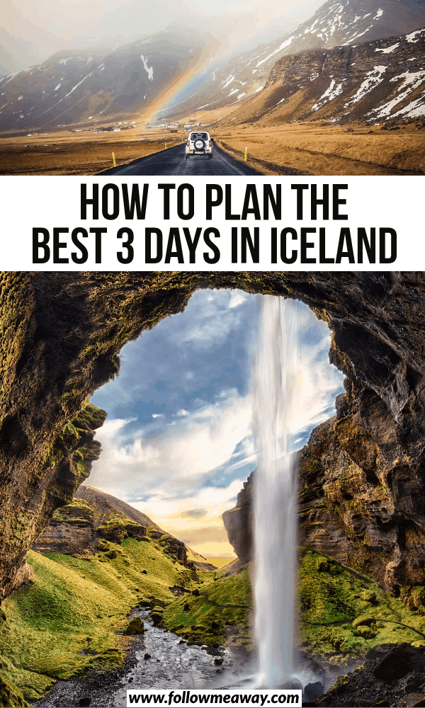 how to plan the best 3 days in iceland