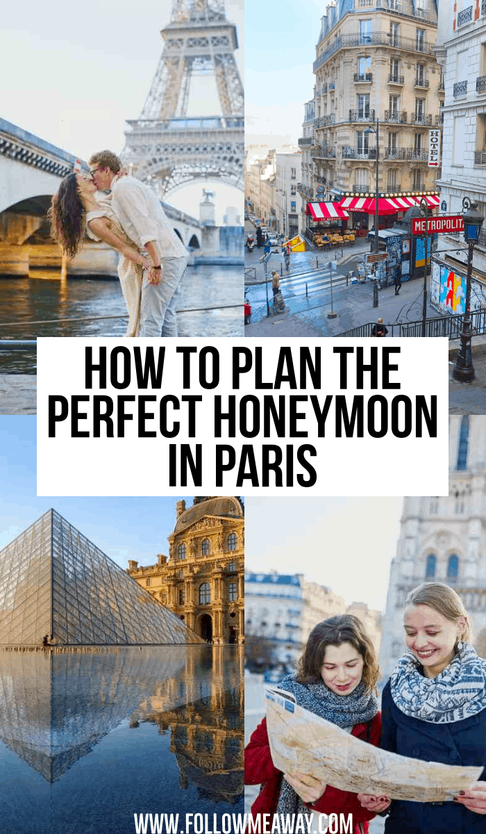 how to plan the perfect honeymoon in paris