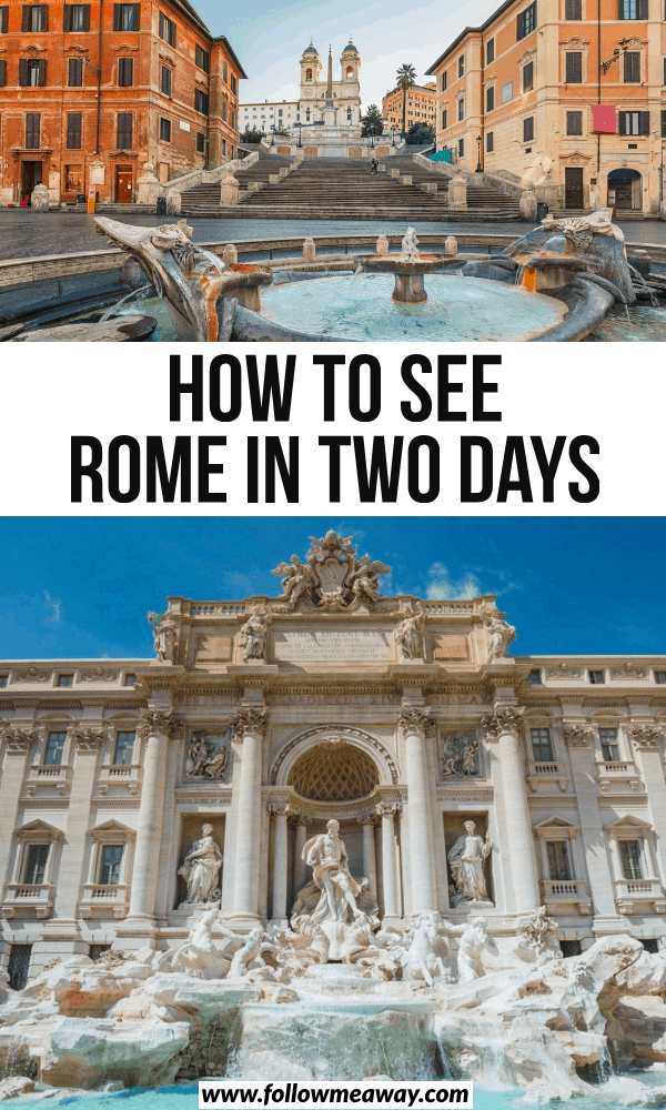 Pin with two Rome photos saying "how to see Rome in two days."