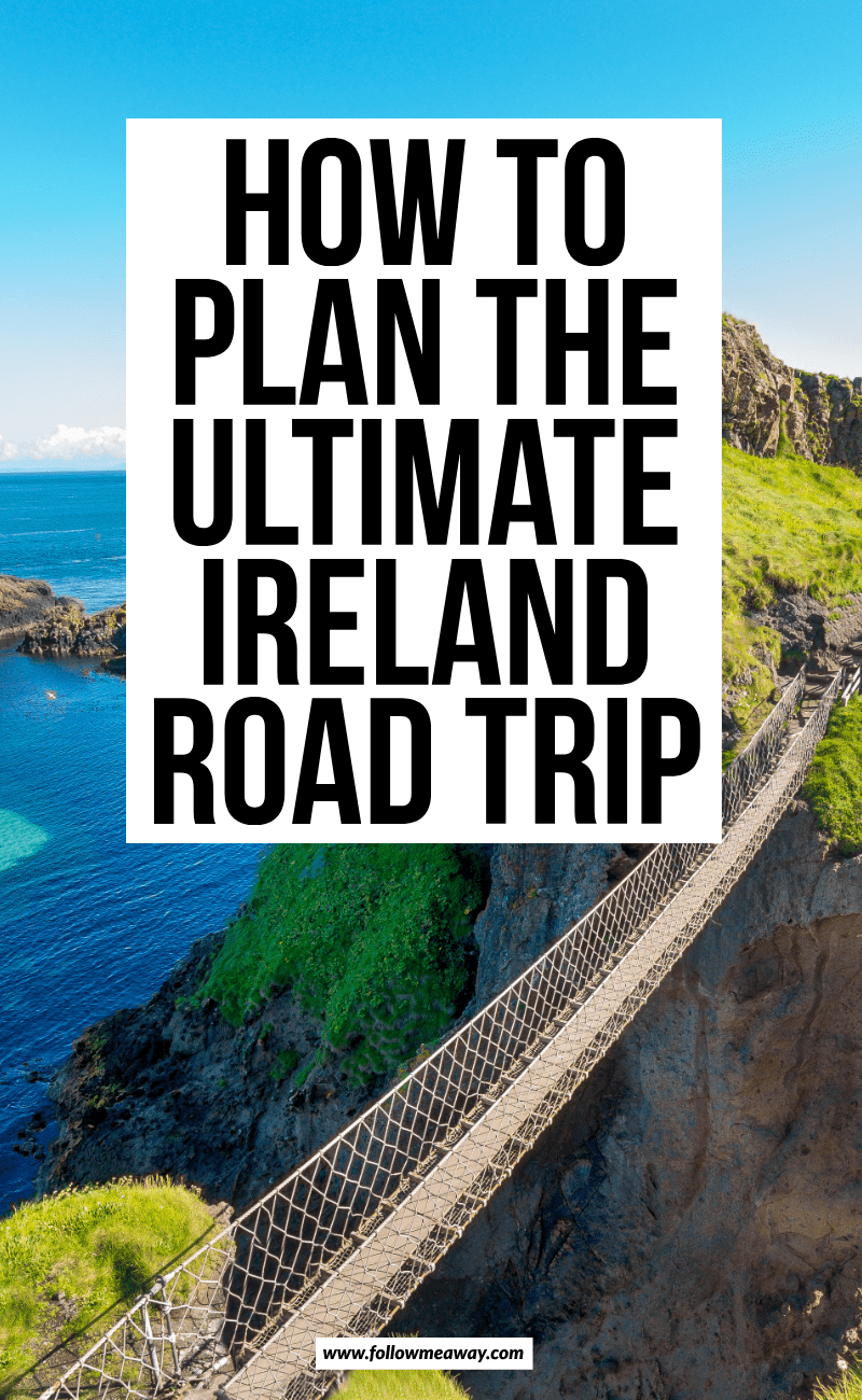 How To Plan The Ultimate Ireland Road Trip | planning a road trip in Ireland | travel tips for Ireland | traveling like a pro in ireland | where to get the best travel photos in ireland | best views in ireland | hiking in ireland | Ireland travel tips | Travel guide to Ireland | what to do in Ireland | instagrammable locations in Ireland | what to see in Ireland | things to know when traveling in Ireland | things to know before visiting Ireland | Ireland travel guide | driving in Ireland #traveltips #irish #ireland