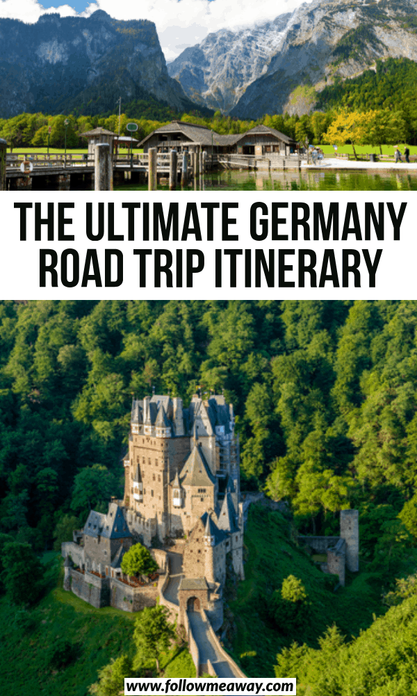 the ultimate germany road trip itinerary